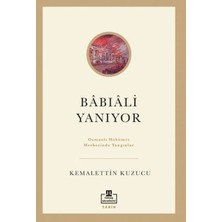 Bâbıâli Yanıyor