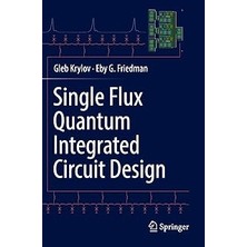 TeknoKapsül Single Flux Quantum Integrated Circuit Design