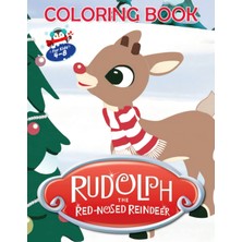 TeknoKapsül Independently Published Rudolph The Red-Nosed Reindeer Coloring Book For Kids Ages 4-8: 30+ Funny, Easy, Bıg Coloring Book For Kids Ages 4-8 Toddler, Jumbo, Perfect Gift For Boy Girl Christmas