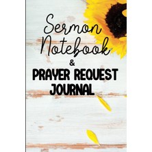 TeknoKapsül Sermon Notes And Prayer Request Journal: Church Notes