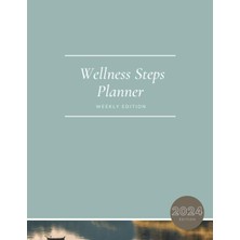 TeknoKapsül Wellness Steps Planner: 2024 Edition