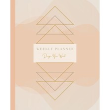 TeknoKapsül Design Your Week: Weekly Planner | Great For Any Business (Big Or Small), Entrepreneurs, And Busy Women | Priorities, Goals, Delegating, And Notes |... Teens | Minimalist, Peach, Gold, And Brown