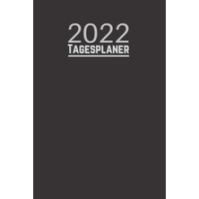 TeknoKapsül 2022 Tagesplaner: Tagesplaner Für 2022 | 1 Tag - 1 Seite| Eine Seite Für Jeden Tag Mit Einer Monatlichen Übersichtsseite | A5 Größe