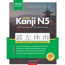 Step Kitap Learn Japanese Kanji N5 Workbook: The Easy, Step-By-Step Study Guide And Writing Practice Book: Best Way To Learn Japanese And How To Write The Alphabet Of Japan (Letter Chart Inside)