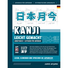 Step Kitap Kanji Leicht Gemacht! Ein Leitfaden Für Anfänger + Integriertes Arbeitsbuch