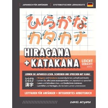 Step Kitap Hiragana Und Katakana Leicht Gemacht! Ein Handbuch Für Anfänger + Integriertes Arbeitsbuch