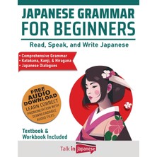 Step Kitap Japanese Grammar For Beginners Textbook & Workbook Included: Read, Speak, And Write Japanese
