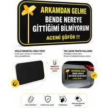 Mega Oto Market Acemi Şoför - Acemi Sürücü Magneti Tak Çıkar Manyetik Araba Bagaj Uyarı Levhası - Arkamdan Gelme Bende Nereye Gittiğimi Bilmiyorum