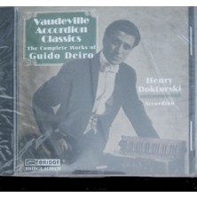 Bridge Guido Pietro Deiro - Vaudeville Akordeon Klasikleri: Compl Guido Deiro [yeni Cd]