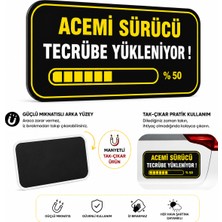 Mega Oto Market Acemi Şoför - Acemi Sürücü Magneti Tak Çıkar Manyetik Araba Bagaj Uyarı Levhası - Tecrübe Yükleniyor