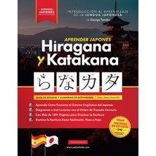 Step Kitap Aprender Japonés Hiragana Y Katakana - El Libro De Ejercicios Para Principiantes: Guía De Estudio Fácil, Paso A Paso, Y Libro De Práctica De Escritura Kana