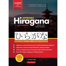 Step Kitap Apprenez Le Cahier D'exercices Hiragana -  Langue Japonaise Pour Débutants: Un Guide D'étude Facile & Un Livre De Pratique D'écriture