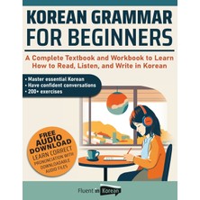 Step Kitap Korean Grammar For Beginners: A Complete Textbook And Workbook To Learn How To Read, Listen, And Write In Korean