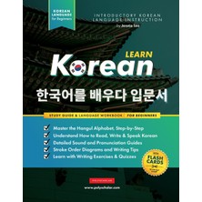 Step Kitap Learn Korean - The Language Workbook For Beginners: An Easy, Step-By-Step Study Book And Writing Practice Guide For Learning How To Read, Write, And Talk Using The Hangul Alphabet