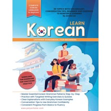 Step Kitap Learn Korean Grammer Workbook For Beginners: Master Grammer Step By Step & Reading, With Clear Explanations Of Everyday Korean, And Conversation Tips
