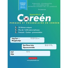 Step Kitap Apprendre Le Coréen  Phrases Et Vocabulaire: Un Livre D'étude Simple Pour Les Locuteurs Coréens Débutants Et Intermédiaires Qui Apprennent À Lire Et À Parler En Utilisant L'alphabet Hangul
