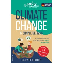 Step Kitap Climate Change In Simple German: Learn German The Fun Way With Topics That Matter