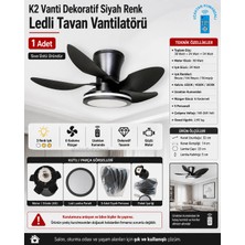 K2 Vanti Dekoratif Siyah Ledli Tavan Vantilatörü 5 Kanat 30W /24W Aydınlatma Kumandalı 220 Volt