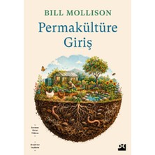 Doğan Kitap Permakültüre Giriş - Bill Mollison