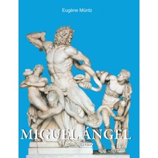 Step Kitap Miguel Ángel: El Genio Divino