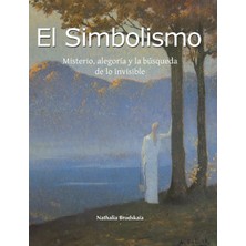 Step Kitap El Simbolismo: Misterio, Alegoría Y La Búsqueda De Lo Invisible