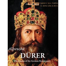 Step Kitap Albrecht Dürer: The Genius Of The German Renaissance