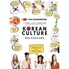 Step Kitap Korean Culture Dictionary - From Kimchi To K-Pop And K-Drama Clichés. Everything About Korea Explained!