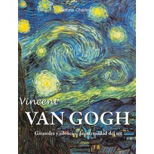 Step Kitap Vincent Van Gogh: Girasoles Y Silencio - La Intensidad Del Ser