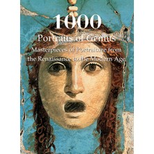Step Kitap 1000 Portraits Of Genius: Masterpieces Of Portraiture From The Renaissance To The Modern Age