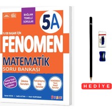 Fenomen Yayıncılık 5 Matematik(A) Soru Bankası Türkiye Yüzyılı Maarif Modeline Uygundur Video Çözümlü Kalem Seti Hediyeli