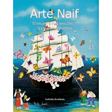 Step Kitap Arte Naif: El Encanto De La Sencillez Y La Creación Instintiva