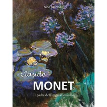 Step Kitap Claude Monet: Il Padre Dell'impressionismo