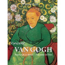 Step Kitap Vincent Van Gogh: Tournesols Et Silence - L'intensité De L'être