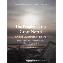 Step Kitap The Peoples Of The Great North: Inuit, Sami, And The Traditions Of Arctic Peoples