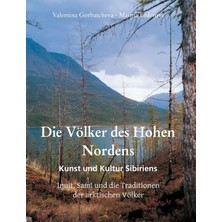Step Kitap Die Völker Des Hohen Nordens: Inuit, Sami Und Die Traditionen Der Arktischen Völker