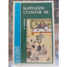 Kapitalizm Uyanıyor Mu Ali Şeriati Dünya Yayınları