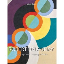 Step Kitap Robert Delaunay: Inventing A New Language Of Color