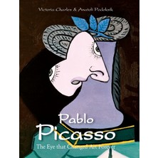 Step Kitap Pablo Picasso: The Eye That Changed Art Forever