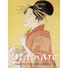 Step Kitap Utamaro: Poetry In Print - The Sensual Grace Of Utamaro