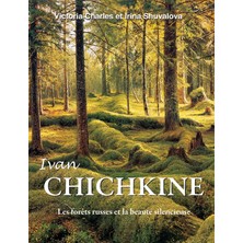 Step Kitap Ivan Chichkine: Les Forêts Russes Et La Beauté Silencieuse