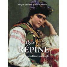 Step Kitap Ilya Répine: L'âme Russe Sublimée Sur La Toile