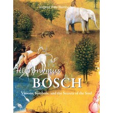 Step Kitap Hieronymus Bosch: Visions, Symbols, And The Secrets Of The Soul