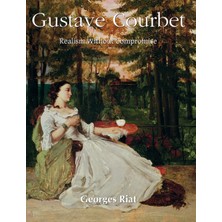 Step Kitap Gustave Courbet: Realism Without Compromise
