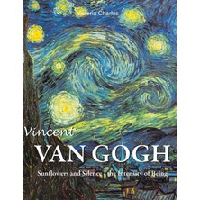 Step Kitap Vincent Van Gogh: Sunflowers And Silence - The Intensity Of Being