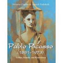 Step Kitap Pablo Picasso (1881-1973): Genius, Scandal, And Reinvention
