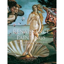 Step Kitap Renaissance Paintings: Frescoes, Altarpieces, And The Glory Of Renaissance Masters