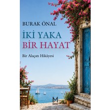 Ceres Yayınları Iki Yaka Bir Hayat Bir Alaçatı Hikâyesi Burak Önal