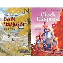 İndigo Kitap Canım Arkadaşım ve Çiçek Ekspresi (Özgür Balpınar)