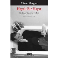 Hayali Bir Hayat: Sieglinde Geisel ile Söyleşi