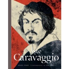 Işte Caravaggio